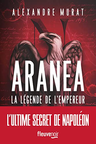 Aranea T.01 : La légende de l'empereur
