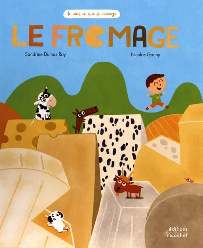 Fromage (Le)