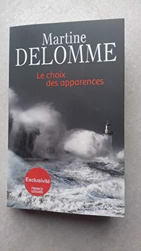 Le Choix des  apparences