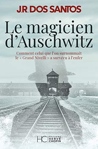 Magicien d'Auschwitz (Le)