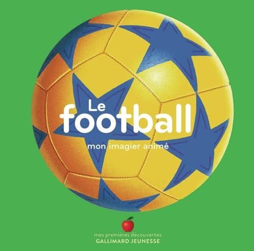 Mon imagier animé : Le football