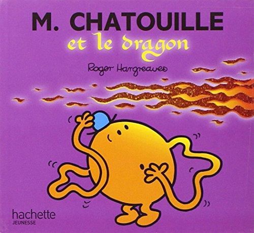 Monsieur, Madame : M. Chatouille et le dragon