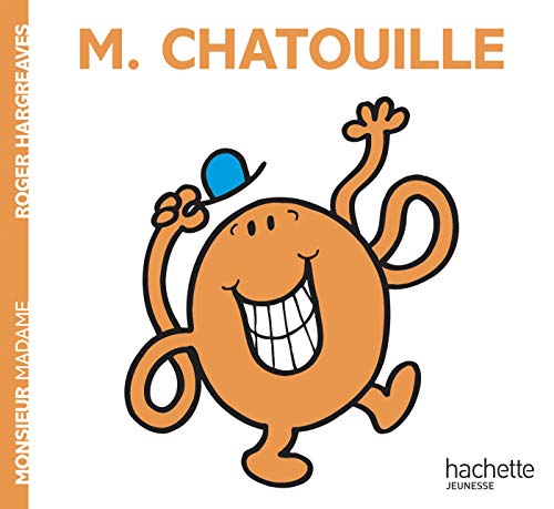 Monsieur, madame : M. CHATOUILLE